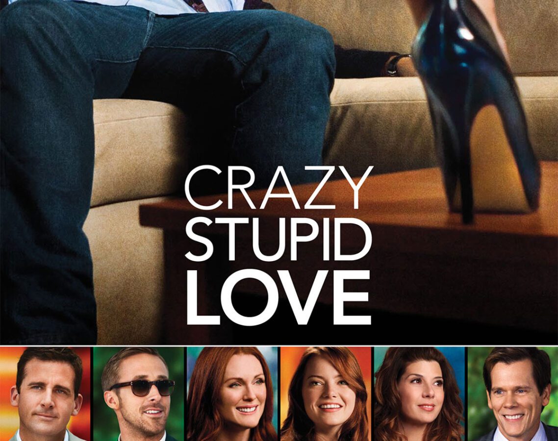 Crazy Stupid Love.