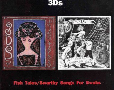 Fish Tales/Swarthy Songs for Swabs