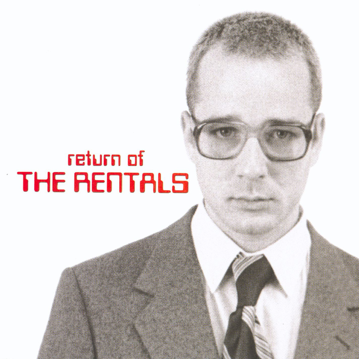 The Return of the Rentals