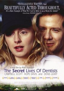 The Secret Lives of Dentists