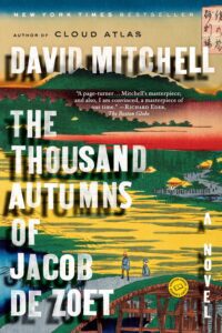 The Thousand Autumns of Jacob de Zoet