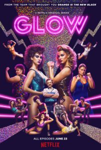 GLOW Season 1