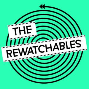 The Rewatchables