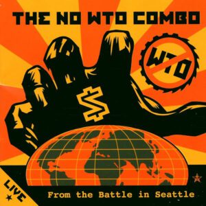 The No WTO Combo