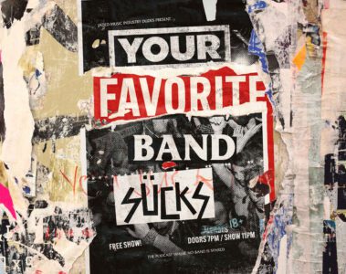 Your Favorite Band Sucks